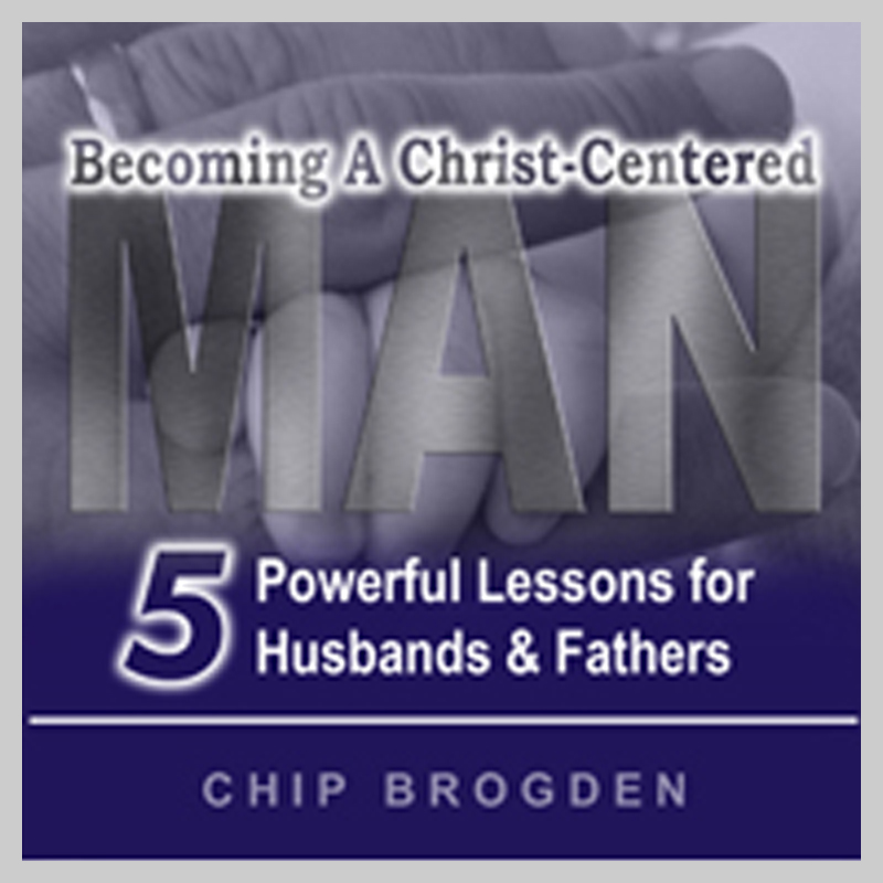 Becoming a Christ-Centered Man