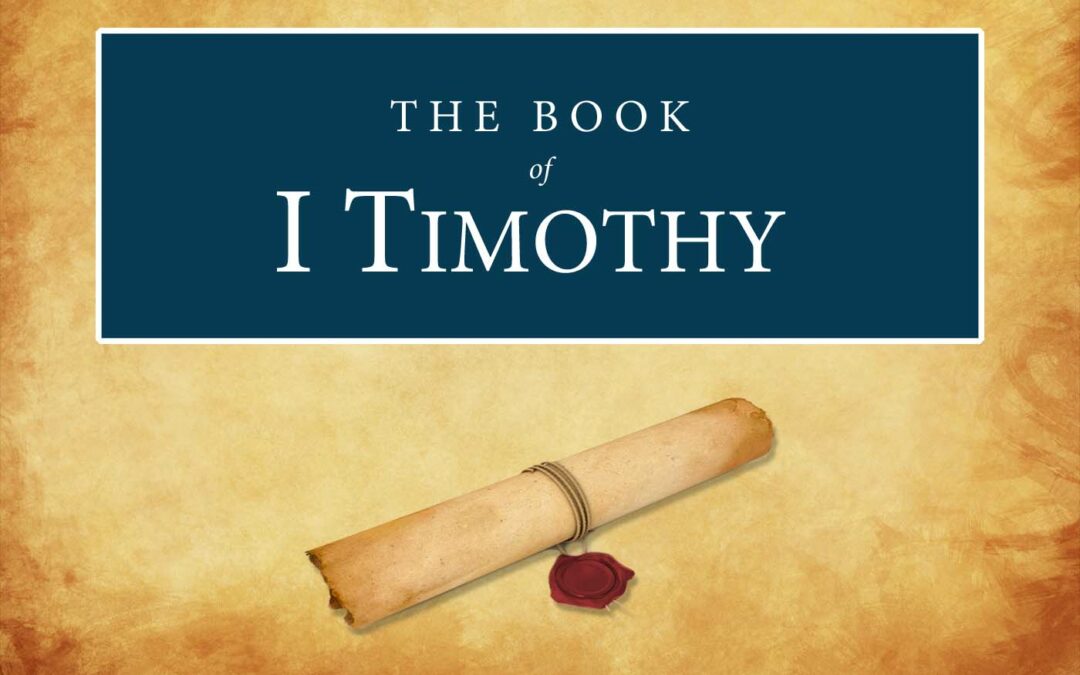 The Book of First Timothy