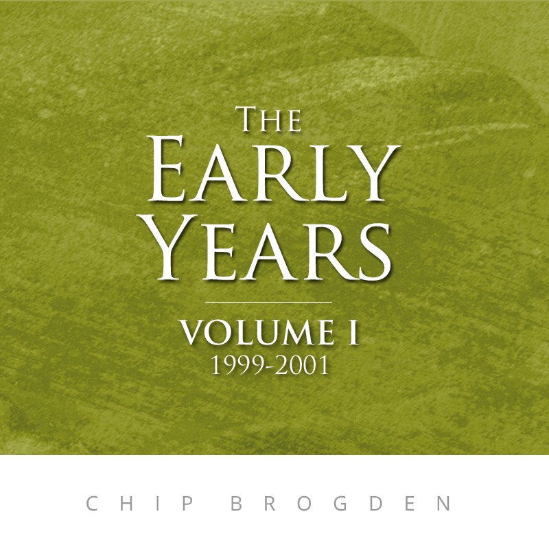 The Early Years: Volume I