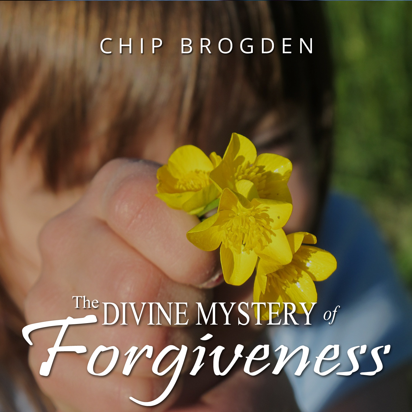 The Divine Mystery of Forgiveness