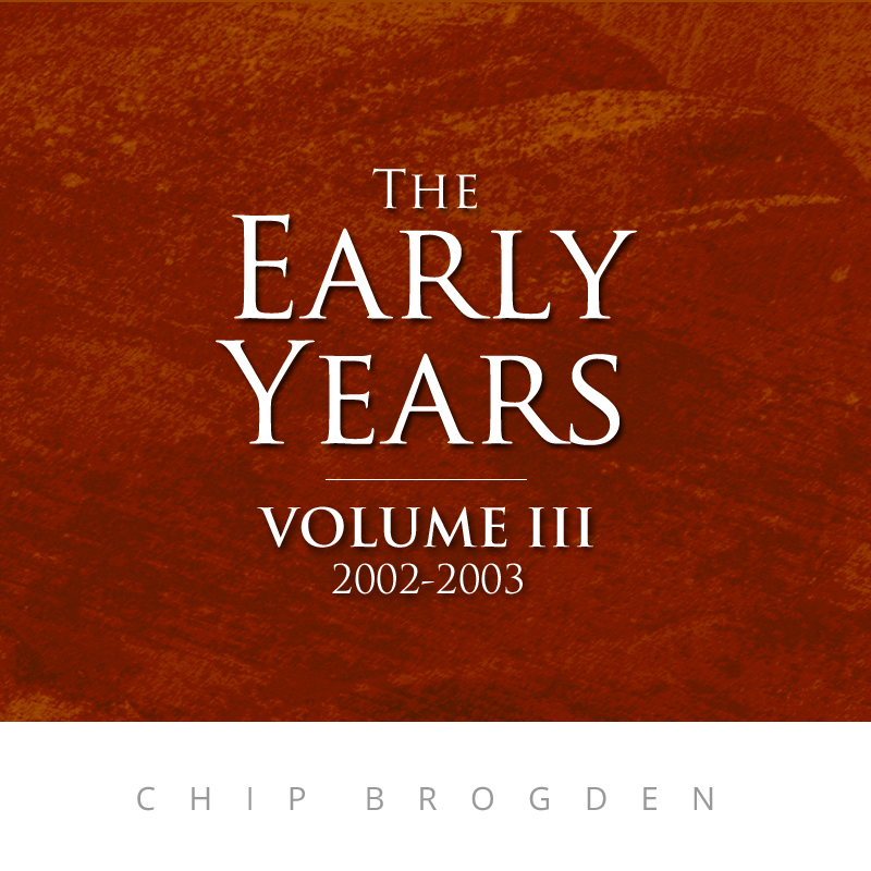 The Early Years: Volume III